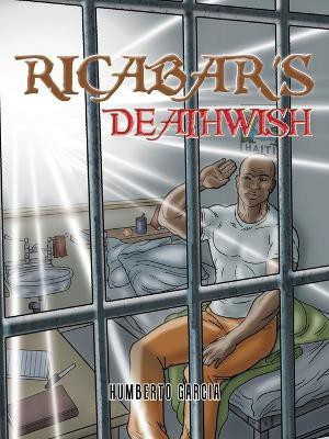 Ricabar's Deathwish(English, Paperback, Garcia Humberto)