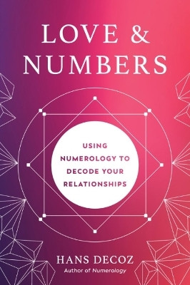 Love and Numbers(English, Paperback, Decoz Hans)