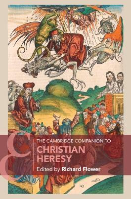The Cambridge Companion to Christian Heresy(English, Paperback, unknown)