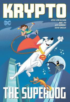Krypto the Superdog(English, Paperback, McCann Jesse Leon)