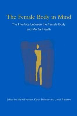 The Female Body in Mind(English, Paperback, unknown)