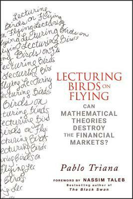 Lecturing Birds on Flying(English, Hardcover, Triana Pablo)