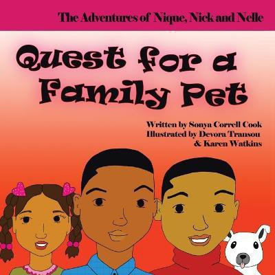 The Adventures of Nique, Nick, and Nelle(English, Paperback, Cook Sonya Correll)