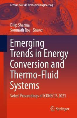 Emerging Trends in Energy Conversion and Thermo-Fluid Systems(English, Paperback, unknown)