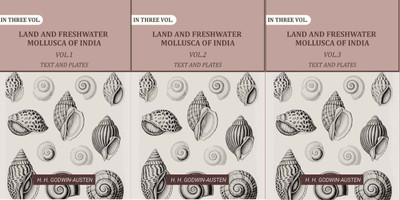 Land and fresh water Mollusca of India: Including South Arabia, Baluchistan, Afghanistan, Kashmir 3 Vols. Set (Text and Plates)(Paperback, H. H. Godwin-Austen)