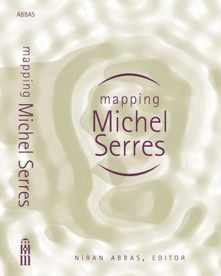 Mapping Michel Serres(English, Hardcover, Abbas Niran)