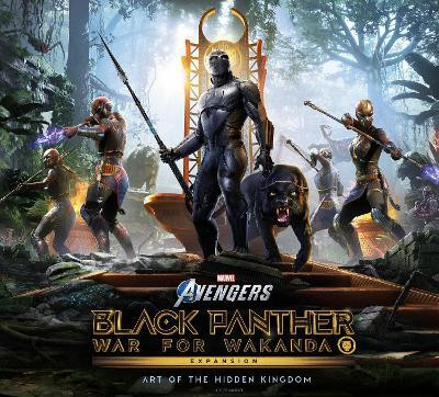 Marvel's Avengers: Black Panther: War for Wakanda - The Art of the Expansion: Art of the Hidden Kingdom(English, Hardcover, Pellett Matthew)