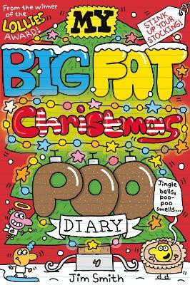 My Big Fat Christmas Poo Diary(English, Paperback, Smith Jim)