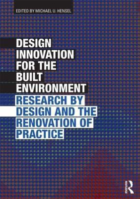 Design Innovation for the Built Environment(English, Paperback, unknown)