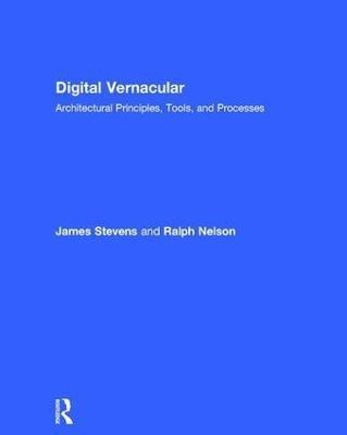 Digital Vernacular(English, Hardcover, Stevens James)