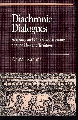 Diachronic Dialogues(English, Paperback, Kahane Ahuvia)
