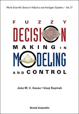Fuzzy Decision Making In Modeling And Control(English, Hardcover, unknown)