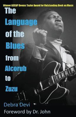 The Language of the Blues(English, Paperback, Devi Debra)