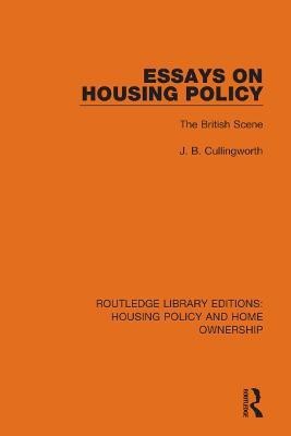 Essays on Housing Policy(English, Paperback, Cullingworth J. B.)