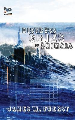 Distress Cries of Animals(English, Paperback, Fuerst James W)