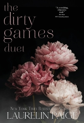 Dirty Games Duet(English, Hardcover, Paige Laurelin)
