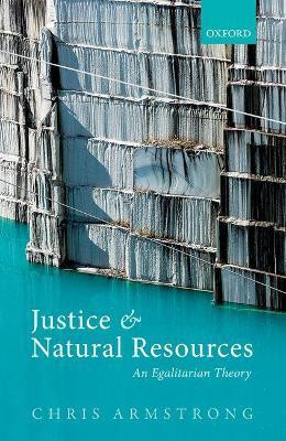 Justice and Natural Resources(English, Hardcover, Armstrong Chris)