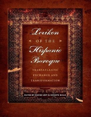 Lexikon of the Hispanic Baroque(English, Hardcover, unknown)