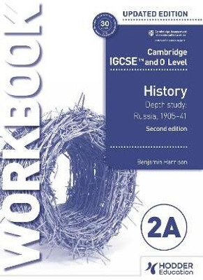 Cambridge IGCSE and O Level History Workbook 2A - Depth study: Russia, 1905-41 2nd Edition(English, Paperback, Harrison Benjamin)