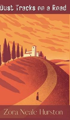 Dust Tracks on a Road(English, Hardcover, Hurston Zora Neale)