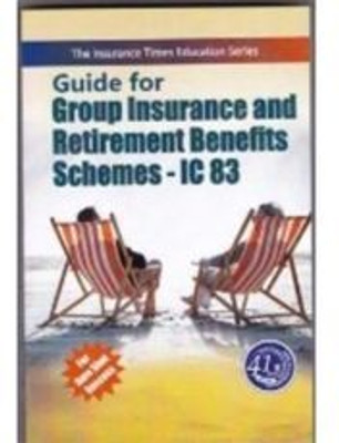 Guide Book for Group Insurance and Retirement Benefits IC83(Paperback, DR RAKESH AGARWAL)