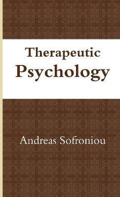 Therapeutic Psychology(English, Paperback, Sofroniou Andreas)