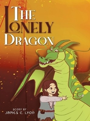 The Lonely Dragon(English, Hardcover, Lyon James C)