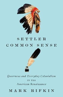Settler Common Sense(English, Hardcover, Rifkin Mark)