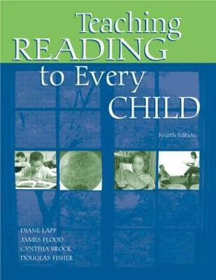 Teaching Reading to Every Child(English, Paperback, Lapp Diane)