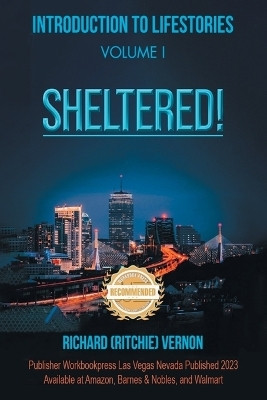 Introduction to Lifestories Volume 1 Sheltered!(English, Paperback, Vernon Richard (Ritchie))