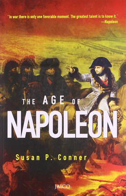 The Age of Napoleon(English, Paperback, Conner Susan P.)