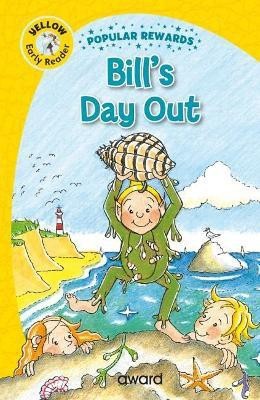 Bill's Day Out(English, Hardcover, Giles Sophie)