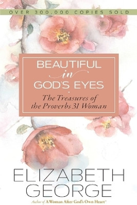Beautiful in God's Eyes(English, Paperback, George Elizabeth)