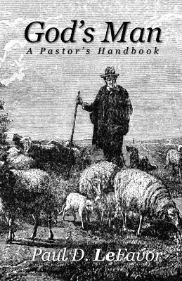 God's Man(English, Paperback, Lefavor Paul D)