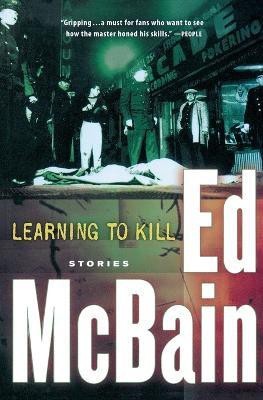 Learning to Kill(English, Paperback, McBain Ed)