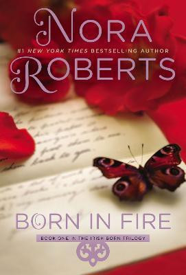Born in Fire(English, Paperback, Roberts Nora)