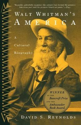 Walt Whitman's America(English, Paperback, Reynolds David S.)
