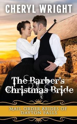 The Barber's Christmas Bride(English, Paperback, Wright Cheryl)