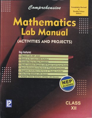 Comprehensive Mathematics Lab Manual XII (Activities, Projects & Experiments)(English, Paperback, unknown)