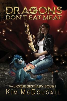 Dragons Don't Eat Meat(English, Paperback, McDougall Kim)