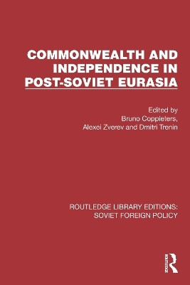 Commonwealth and Independence in Post-Soviet Eurasia(English, Paperback, unknown)