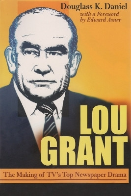 Lou Grant(English, Paperback, Daniel Douglass K.)