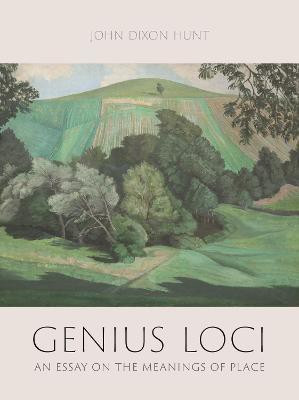Genius Loci(English, Hardcover, Hunt John Dixon)