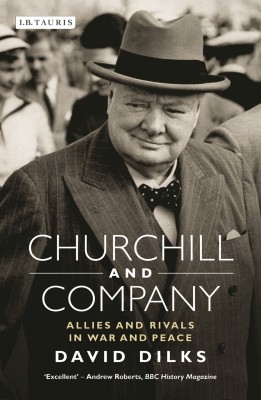 Churchill and Company(English, Paperback, Dilks David)