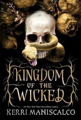 Kingdom of the Wicked(English, Paperback, Maniscalco Kerri)
