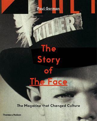 The Story of The Face(English, Paperback, Gorman Paul)