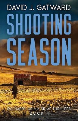 Shooting Season(English, Paperback, Gatward David J)