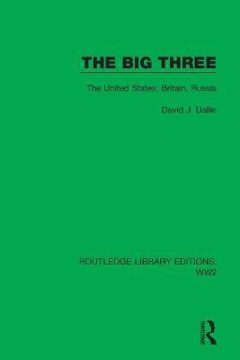 The Big Three(English, Hardcover, Dallin David J.)