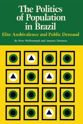 The Politics of Population in Brazil(English, Paperback, McDonough Peter)