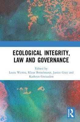 Ecological Integrity, Law and Governance(English, Hardcover, unknown)